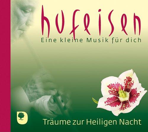 Träume zur heiligen Nacht: Eine kleine Musik für dich