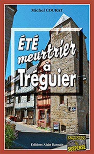 Eté meurtrier à Tréguier