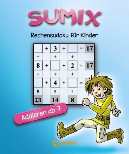 Sumix - Rechensudoku für Kinder: Addieren ab 7