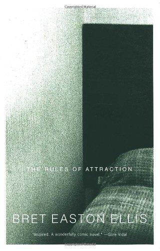 The Rules of Attraction: A Novel (Vintage Contemporaries)