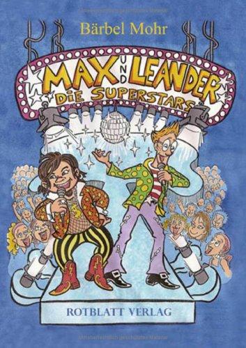 Max und Leander - Die Superstars