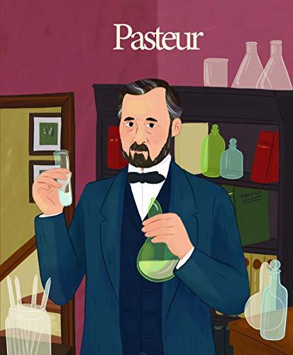 La vie de Louis Pasteur