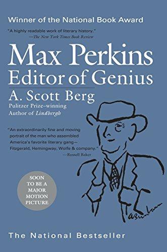 Max Perkins: Editor of Genius