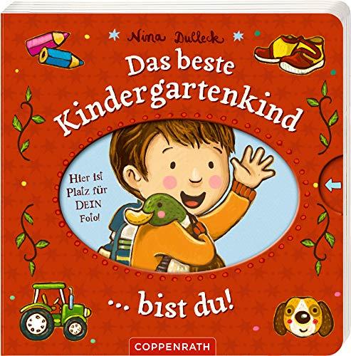 Das beste Kindergartenkind ... bist du!