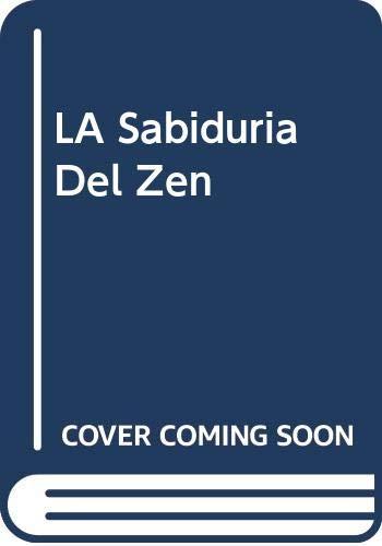 LA Sabiduria Del Zen