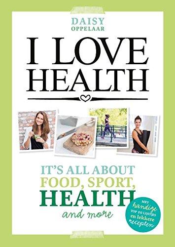 I love health: it's all about food, sport, health and more