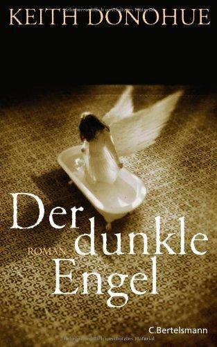 Der dunkle Engel: Roman