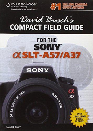 David Busch's Compact Field Guide for the Sony Alpha SLT-A57/A37