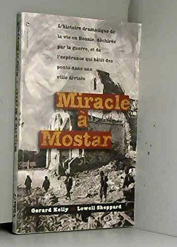 Miracle à Mostar