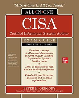 Cisa Certified Information Systems Auditor All-In-One Exam Guide, Fourth Edition