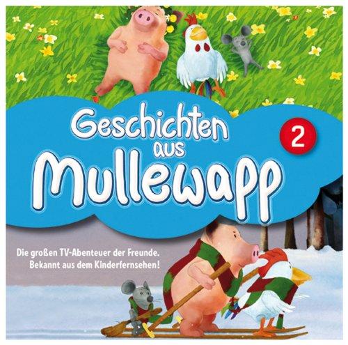 Geschichten aus Mullewapp 2: Tonspur der TV-Serie, Folge 2.