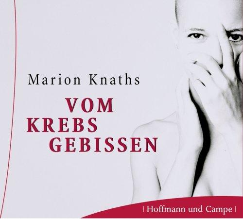 Vom Krebs gebissen. 2 CDs