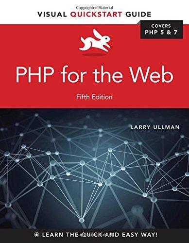 PHP for the Web: Visual QuickStart Guide (Visual QuickStart Guides)