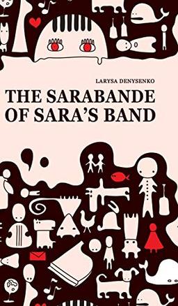 The Sarabande of Sara's Band