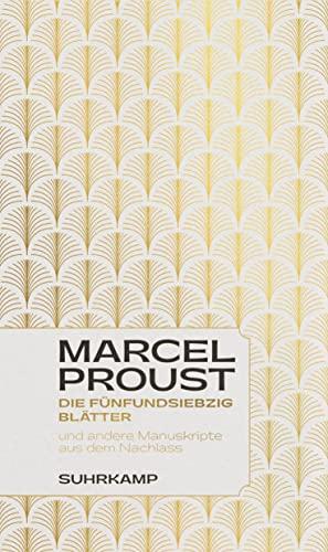 Die fünfundsiebzig Blätter: und andere Manuskripte aus dem Nachlass