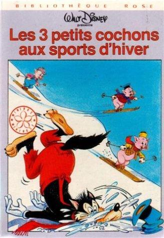 Les 3 petits cochons aux sports d'hiver (Hjr Minirose)