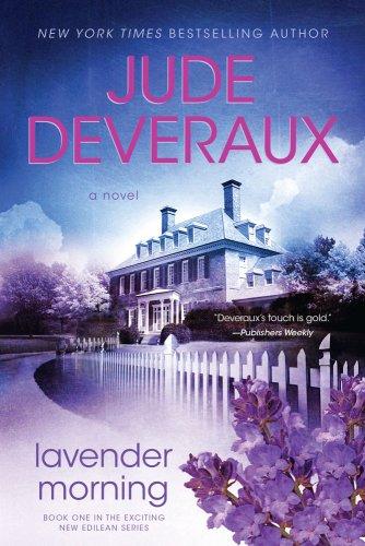 Lavender Morning: A Novel