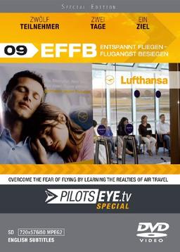 PilotsEYE.tv - Special | EFFB | ENTSPANNT Fliegen - FLUGANGST besiegen |:| DVD |:| Lufthansa | A320 | 12 Teilnehmer - 2 Tage - 1 Ziel