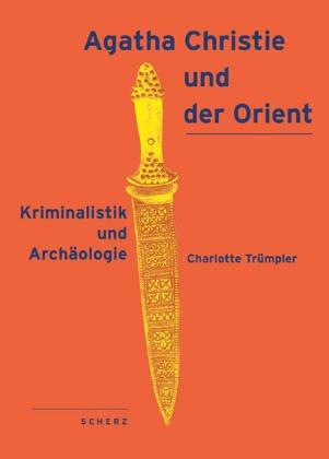 Agatha Christie und der Orient