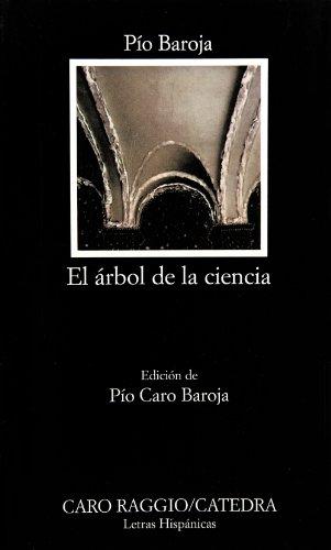 El arbol de la ciencia (Letras Hispánicas)