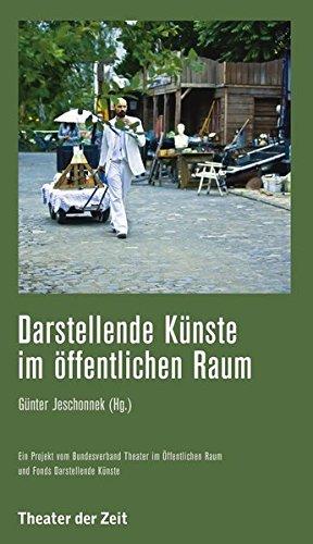 Darstellende Künste im öffentlichen Raum (Recherchen)