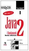 Java 2. I fondamenti (HandBook)