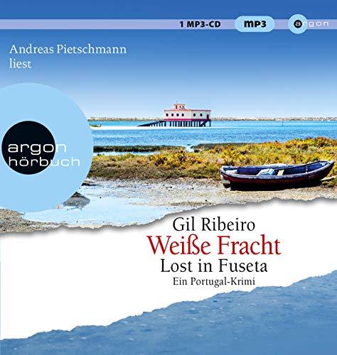 Weiße Fracht: Lost in Fuseta. Ein Portugal-Krimi (Leander Lost ermittelt, Band 3)