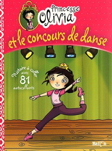 Princesse Olivia et le concours de danse