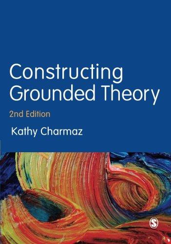 Constructing Grounded Theory (Introducing Qualitative Methods)