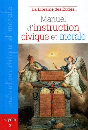 Manuel d'instruction civique et morale, cycle 3