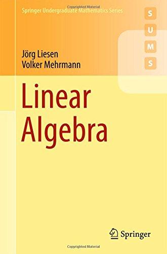 Linear Algebra (Springer Undergraduate Mathematics Series)