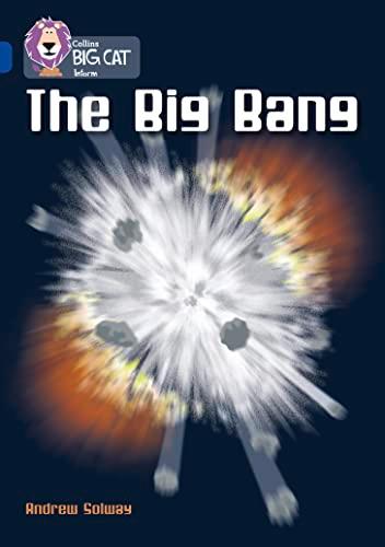 The Big Bang: Band 16/Sapphire (Collins Big Cat)