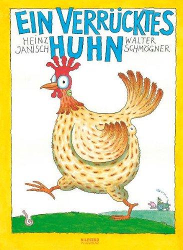 Ein verrücktes Huhn