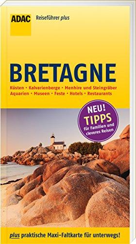 ADAC Reiseführer plus Bretagne: mit Maxi-Faltkarte zum Herausnehmen