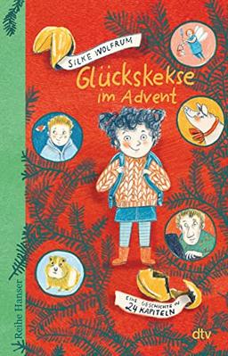 Glückskekse im Advent: Eine Geschichte in 24 Kapiteln