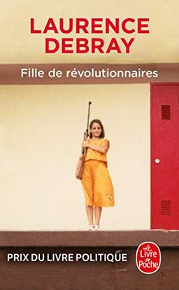 Fille de révolutionnaires