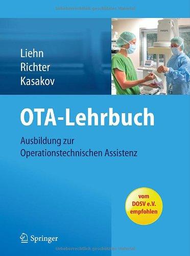 OTA-Lehrbuch: Ausbildung zur Operationstechnischen Assistenz