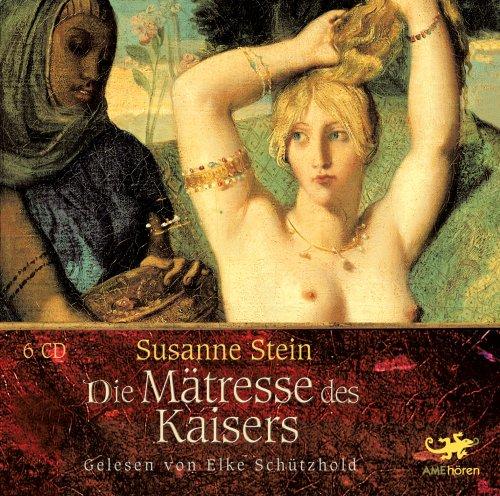 Die Mätresse des Kaisers