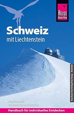 Reise Know-How Reiseführer Schweiz mit Liechtenstein