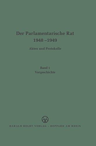 Der Parlamentarische Rat 1948-1949: Vorgeschichte