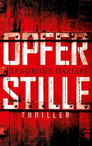 Opferstille: Thriller