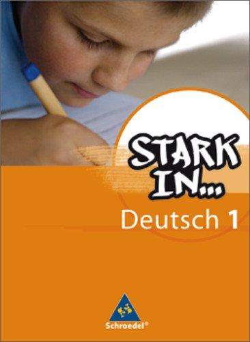 Stark in Deutsch: Das Sprachlesebuch - Ausgabe 2007: Schülerband 1