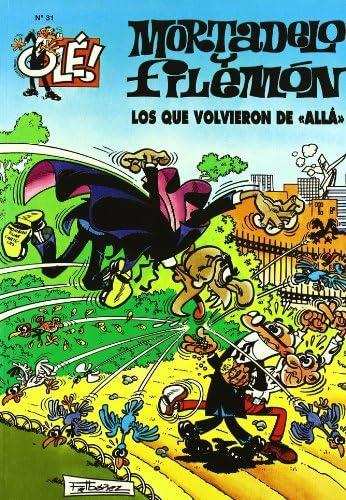 Los que volvieron de «allá» (Olé! Mortadelo 31)