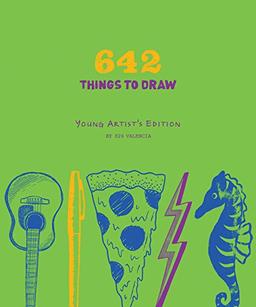 642 Things to Draw: Young Artist's Edition