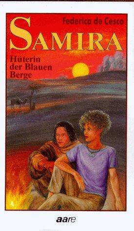 Samira, Hüterin der Blauen Berge