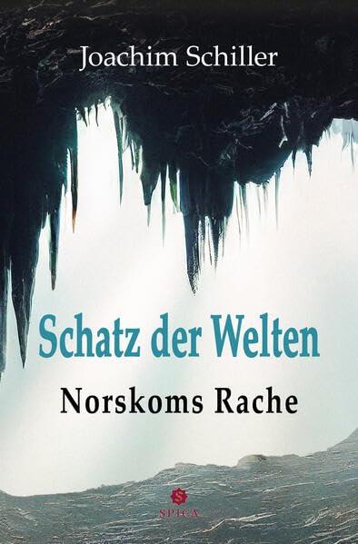 Schatz der Welten: Untergang / Norskoms Rache (Schatz der Welten: Norskoms Rache)