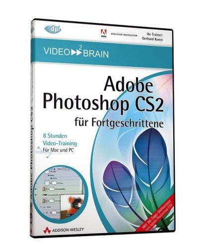 Adobe Photoshop CS2 für Fortgeschrittene - Video-Training (DVD-ROM)