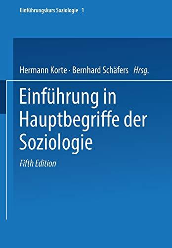 Einführung in Hauptbegriffe der Soziologie (Universitätstaschenbücher, 8063, Band 8063)