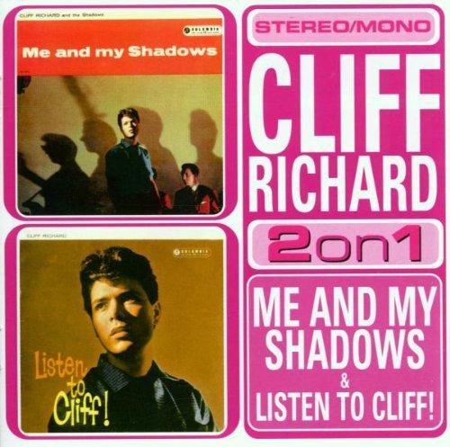 Me And My Shadows/Listen To Cliff!