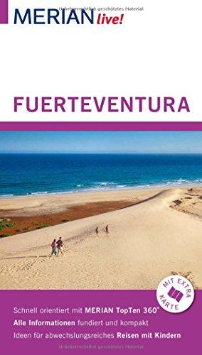 MERIAN live! Reiseführer Fuerteventura: Mit Extra-Karte zum Herausnehmen